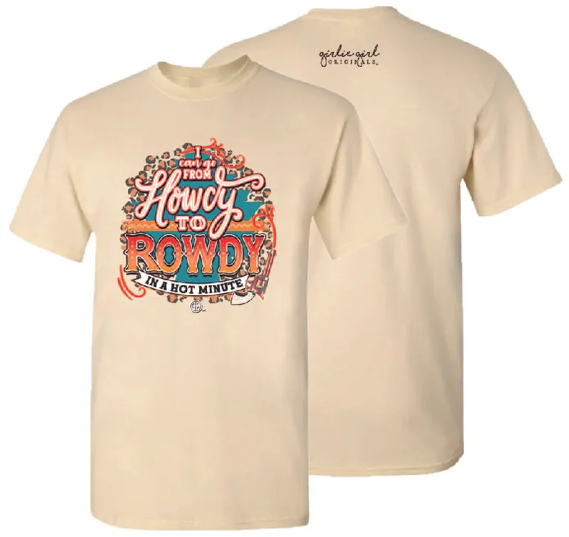 Girlie Girl ""Howdy Rowdy"" Tee